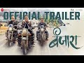 Banjara Official Trailer Bharat Jadhav Sharad Ponkshe Sunil Barve Sneh P 16th May 2025