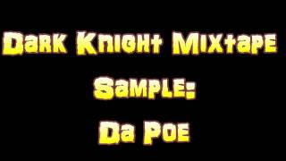 Dark Knight Mixtape 1 Sample
