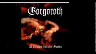 Prosperity and beauty -Gorgoroth