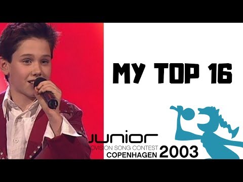 Junior Eurovison 2003 My Top 16