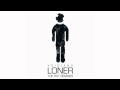 Voicians - Loner (The Magic Puppet Remix) 