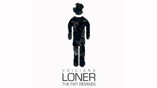 Voicians Loner The Magic Puppet Remix