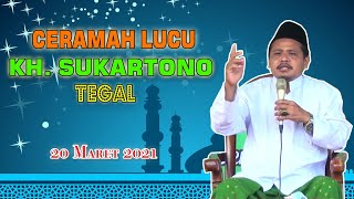 Download lagu CERAMAH LUCU KH. SUKARTONO - TEGAL, 20 MARET 2021 mp3