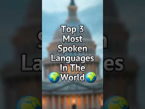 Top 3 Most Spoken Languages In The World 🌍 #shorts