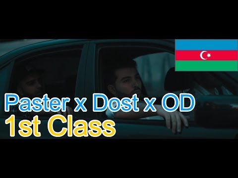 🔥Azərbaycandan musiqiyə cavab verin🎙: Paster x Dost x OD - 1st Class