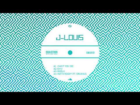 J-Louis - Can't You See