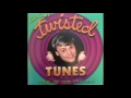 Off The Dope Again - Twisted Tunes Turn Of The Century