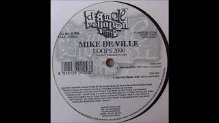 Mike De Ville - Loops 2000 (Extended Mix) -2000-