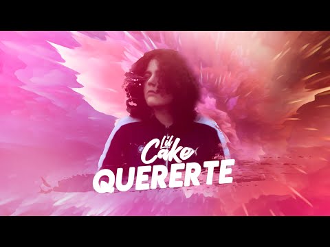Quererte - LiL CaKe