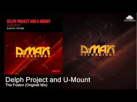 Delph Project and U-Mount - The Fusion (Original Mix) [Uplifting Trance]