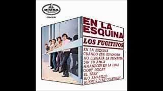 Los Fugitivos(originales) sin tu amor