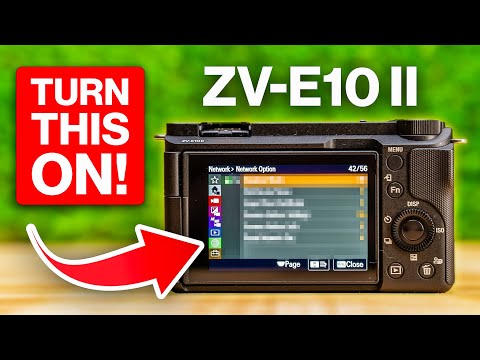 Sony ZV-E10 II: 5 Settings to Instantly Improve Your Camera