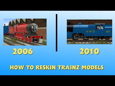 How to Reskin a Trainz Model (06 style & 2010 style) [READ DESCRIPTION]