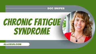 Chronic Fatigue Syndrome and Persistent Fatigue