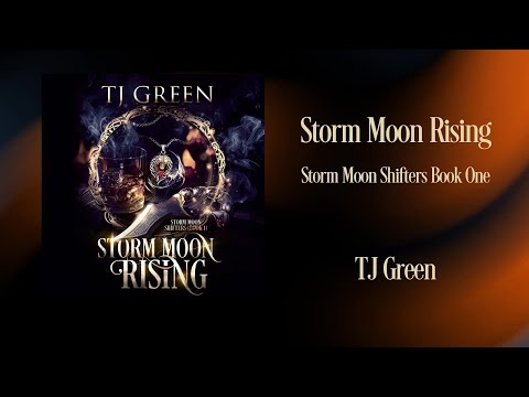 Storm Moon Rising: Storm Moon Shifters Book 1