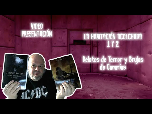 Vídeo relacionado con La Habitacion Acolchada: Relatos de Terror y Suspense de Canarias: 1
