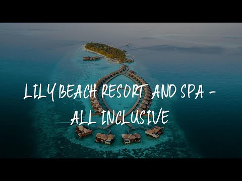 Videos del Lily Beach Resort Spa 5★ en Dhangethi, MaldivasVer MásVerPrecios19CerrarConsulta por Whatsapp 🇦🇷BookingTripadvisorExpediaAgodaTravelocityOrbitzPricelineTripSkyscannerDespegarKayakHotelesDestiniaTrivagoTurismocityLastminuteHotwireTuiWotif