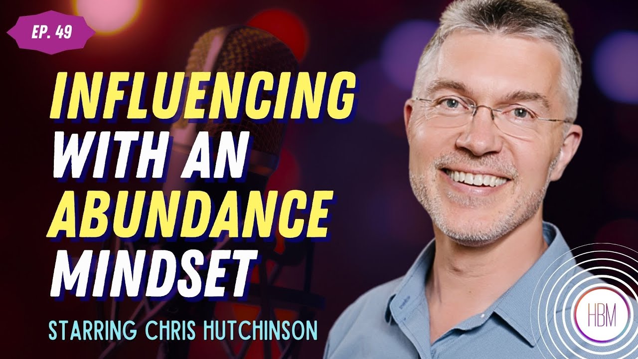 Episode 49: Chris Hutchinson - Secrets Of Being A Great Leader And Building Strong Organizations