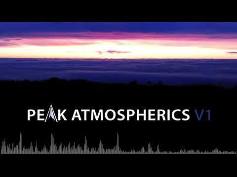 Chris Sterio presents Peak Atmospherics V1 (You Tube exclusive version)