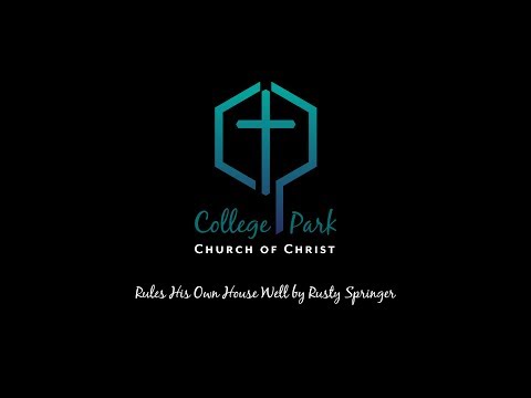 Rules His Own House Well by Rusty Springer