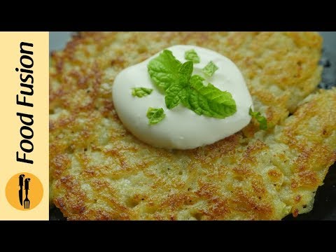 Easy Potato Pancakes Recipe 3 ways by Food Fusion