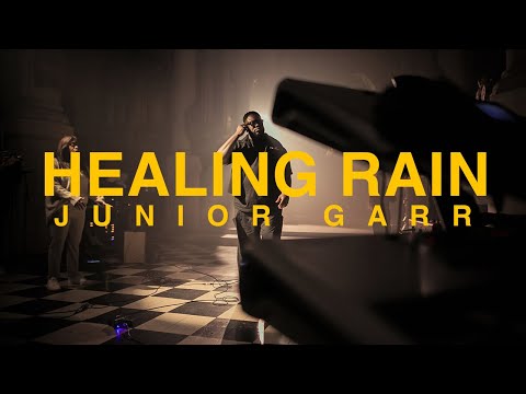 Healing Rain Live | Junior Garr