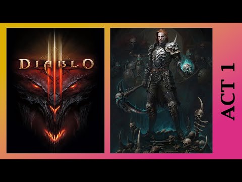 DIABLO 3: Necromancer Walkthrough on Hard Act 1/5 - THE FALLEN STAR