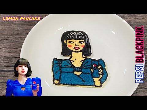 PANCAKE ART PEPSI x BLACKPINK - LISA BLACKPINK | LEMON Pancake