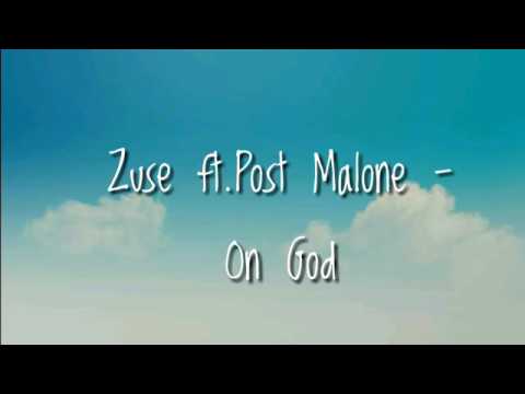 Zuse ft post malone - On God