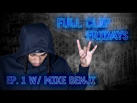 Full Clip Fridays Ep.1 - Mike Benji In The Studio - Talks new album, recent success, KJ Balla + more