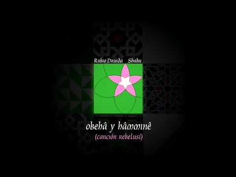 Shabu y Rubio Druida - Obehâ y hâmminê