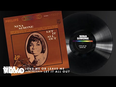 Nina Simone - Love Me Or Leave Me (Audio)
