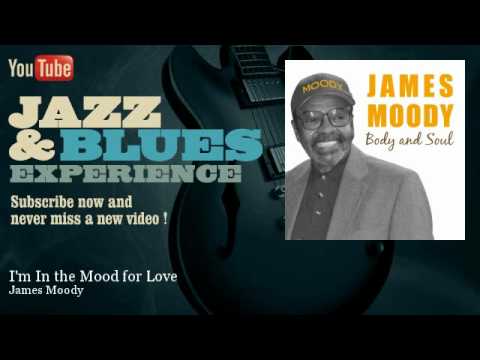 James Moody - I'm In the Mood for Love