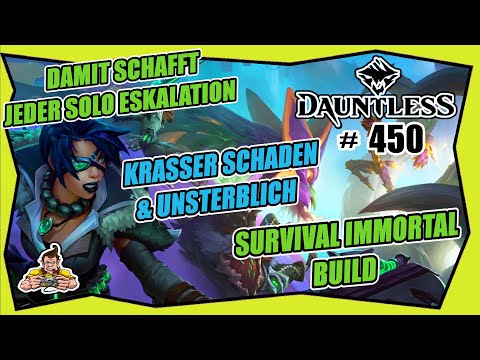 DAUNTLESS #450 UNSTERBLICH OP FLAWLESS BUILD ★ Gameplay German ★ Immortal survival ★ Tipps & Tricks