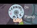 Gravity Falls Training Mix On Piano 