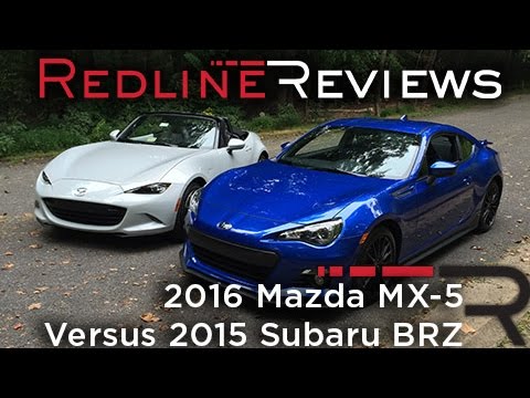 2016 Mazda MX-5 GT vs 2015 Subaru BRZ – Redline: Comparison