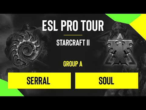 SC2 - Serral vs. souL - DH SC2 Masters - Summer 2020 - Group A - EU