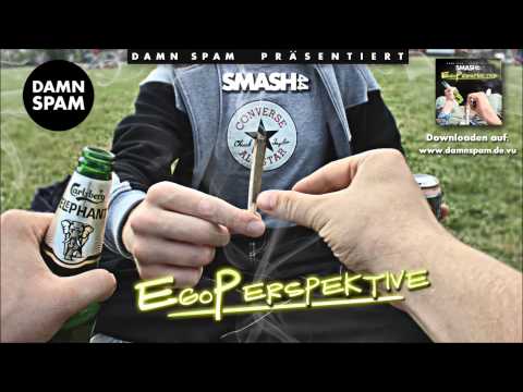 SMASH44 - Meine Raps bomben hart | Egoperspektive EP Track 13