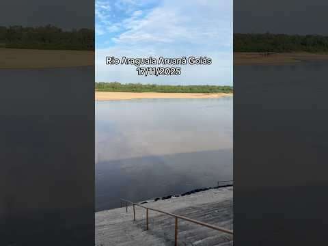 Rio Araguaia Aruanã Goiás 17/11/2025 #pescaria #paisagemnatural #turismo #valedoaraguaia #fishing