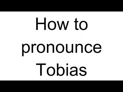 How to Pronounce Tobias (German)