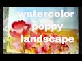 drreaming of summer watercolor poppy demo ...