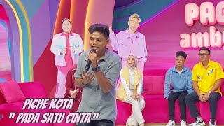 Download lagu PICHE KOTA - PADA SATU CINTA mp3