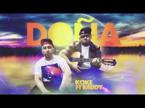 Koke Castaño  Ft Raudy - DOÑA  Lyric Video