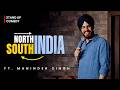 North India to South India | Stand up comedy ft Maninder Singh DEFAULT Thumbnail