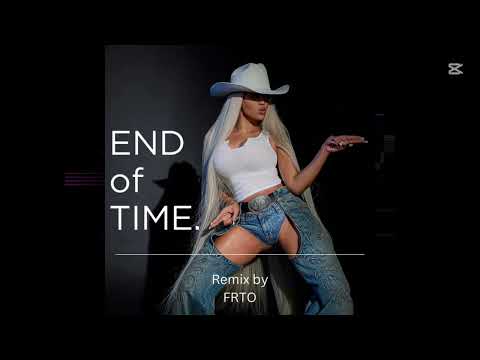 Beyoncé-End of Time Remix by FRTO