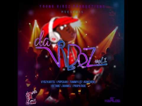 PROPA FADE - GREATEST TING | YVP PRESENTS DA VIBEZ VOL.1 |