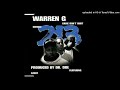 Warren G 213 03 Game Don T Wait Remix Instrumental