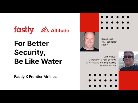 The Future of Internet Security- Fastly Altitude 2023 | Fastly
