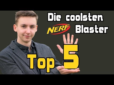 Top 5 coolste Nerf Blaster | Magicbiber [deutsch]