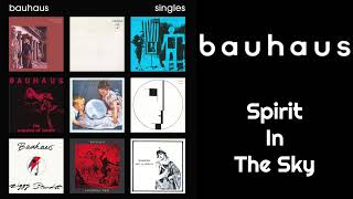 Bauhaus - Spirit In The Sky
